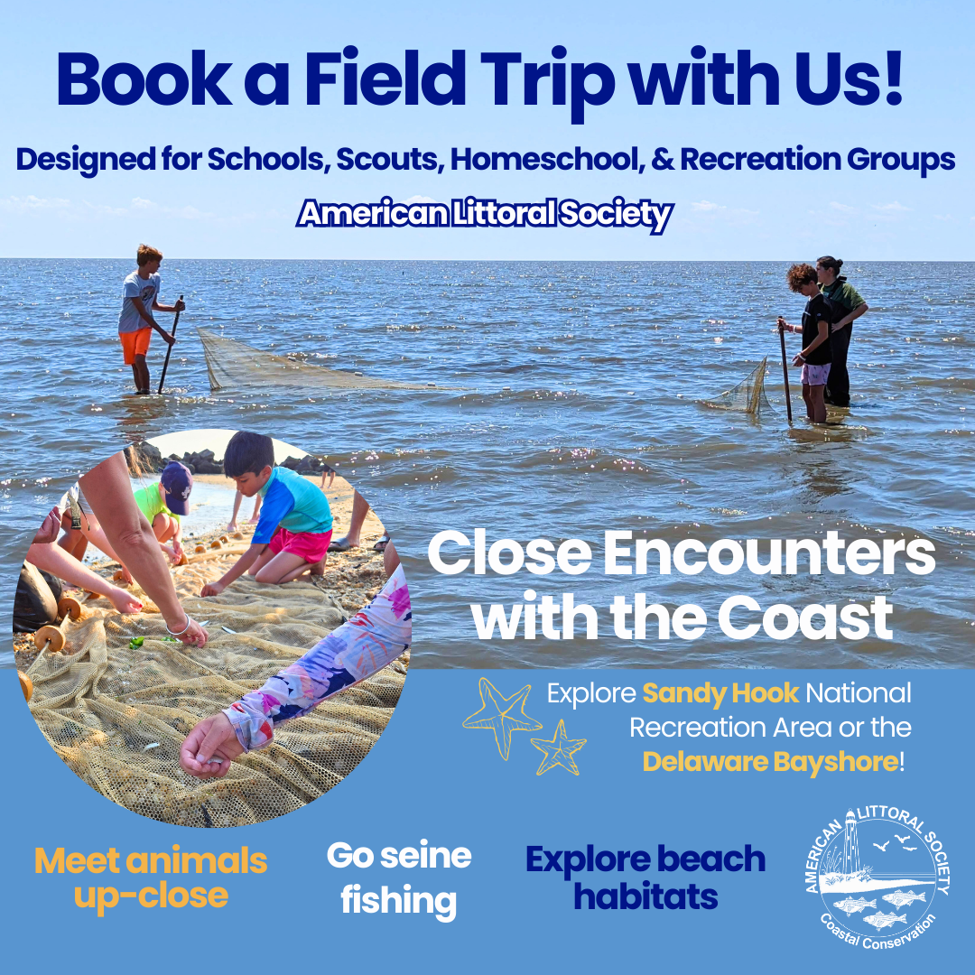 flyer for Close Encounters with the Coast field trips in central and southern new jersey
