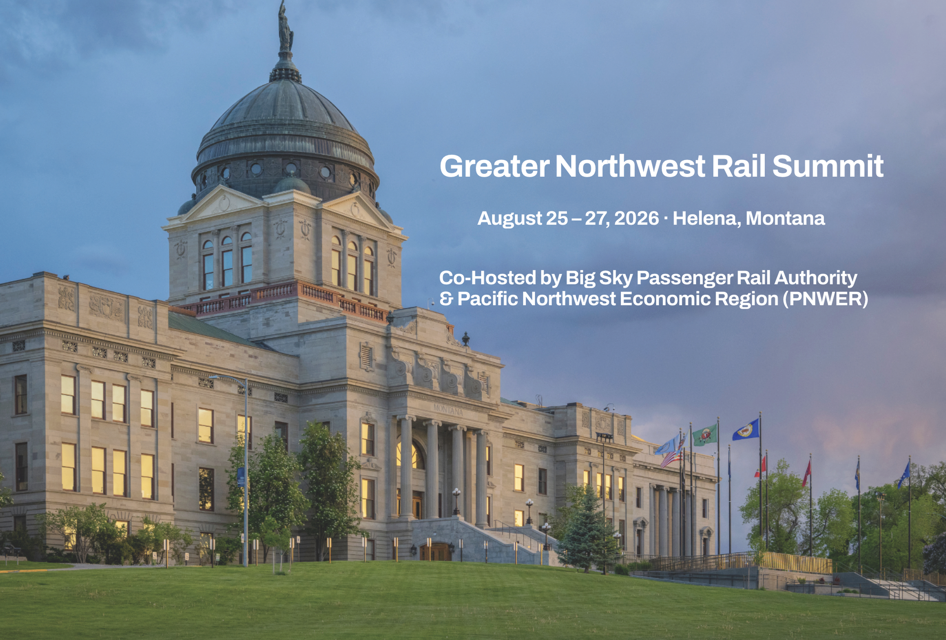 Greater Northwest Rail Summit, August 25-27, 2026, Helena Montana