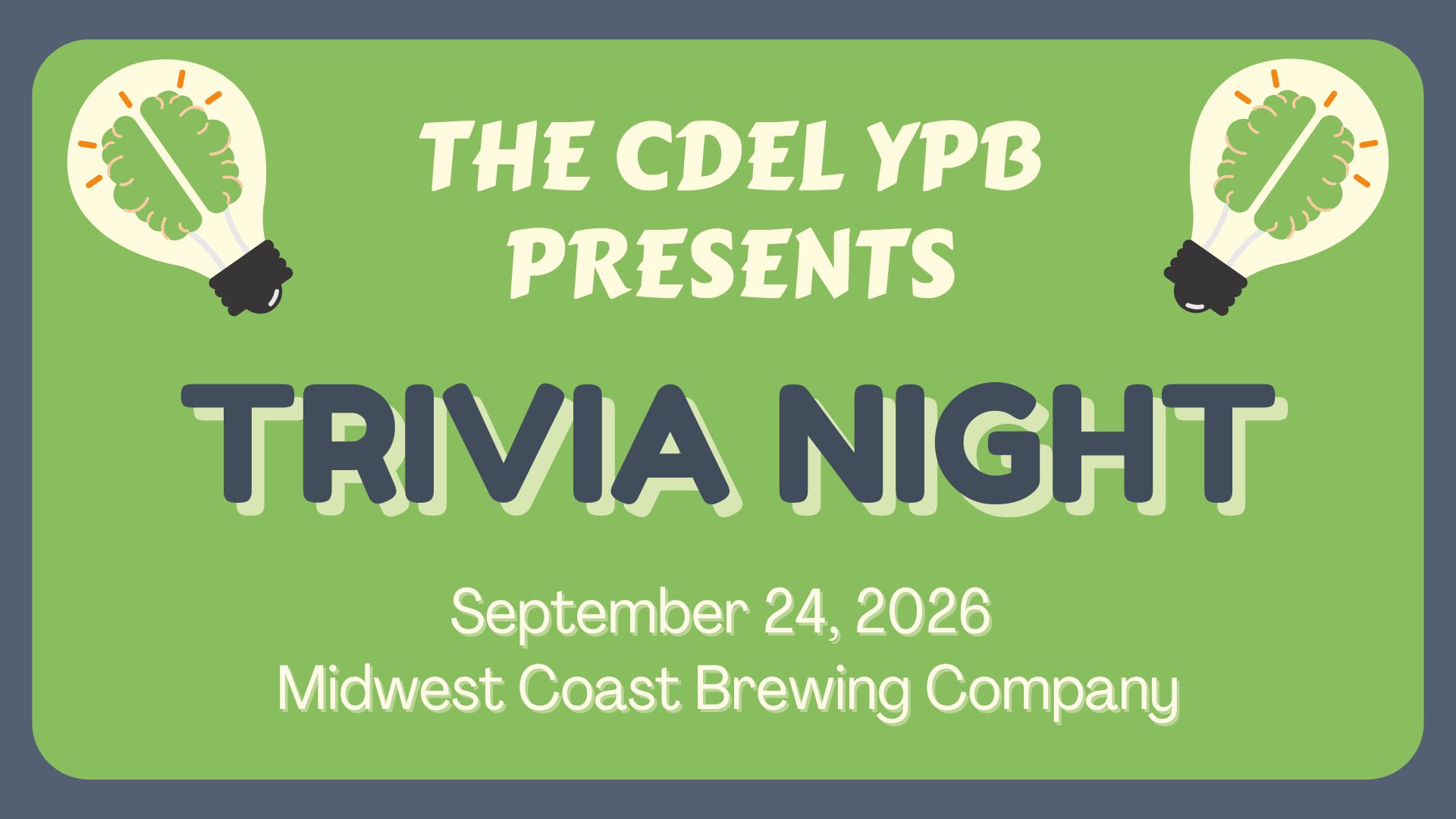 Graphic advertising CDEL YPB's Trivia Night on 9/24/2026 at the Midwest Coast Brewing Company