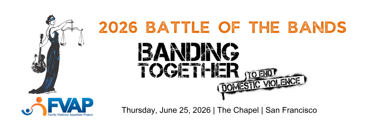 2026 Battle of the Bands: Banding Together to End Domestic Violence. Thursday, June 25, 2026, The Chapel, San Francisco