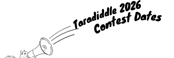 Taradiddle Youth Writing 2026 Contest Dates (Image of a squirrel holding a megaphone)