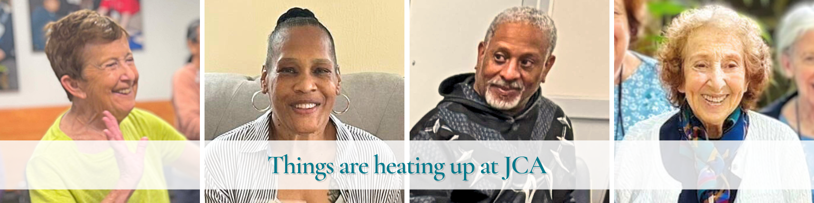 JCA masters the art of helping all seniors thrive!