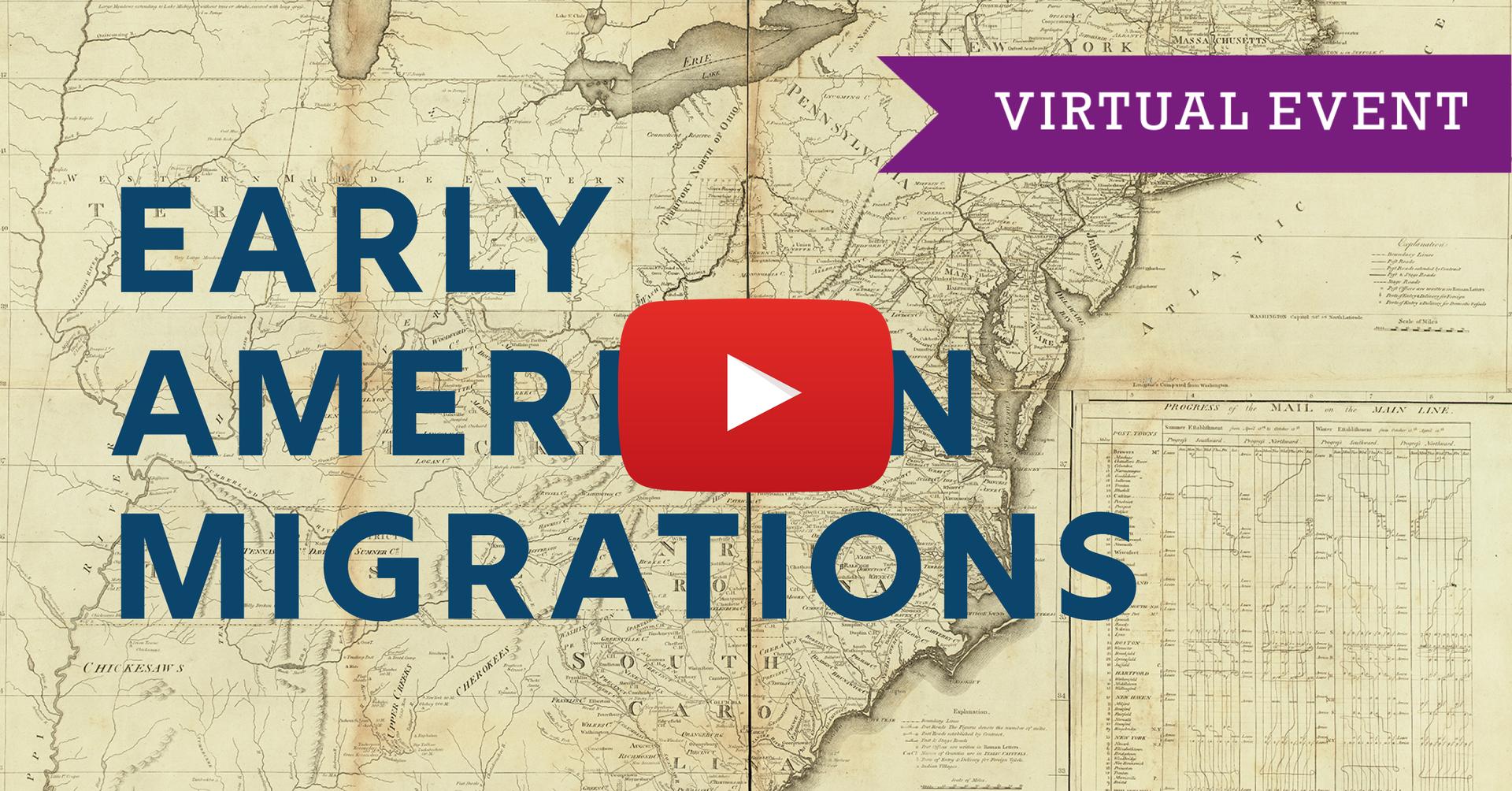 Early American Migrations event logo