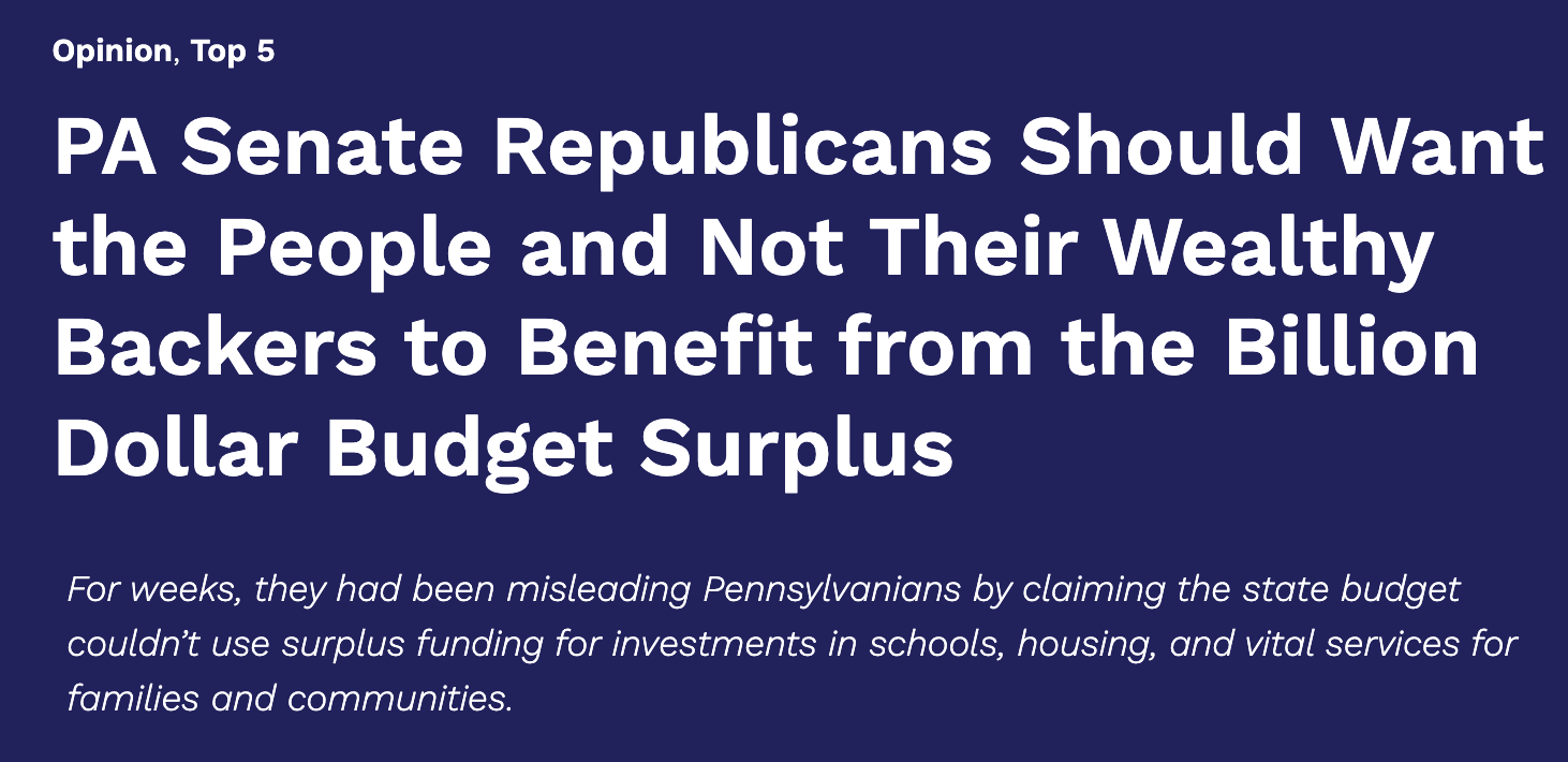 PA Senate Republicans Should Want the People and Not Their Wealthy Backers to Benefit from the Billion Dollar Budget Surplus