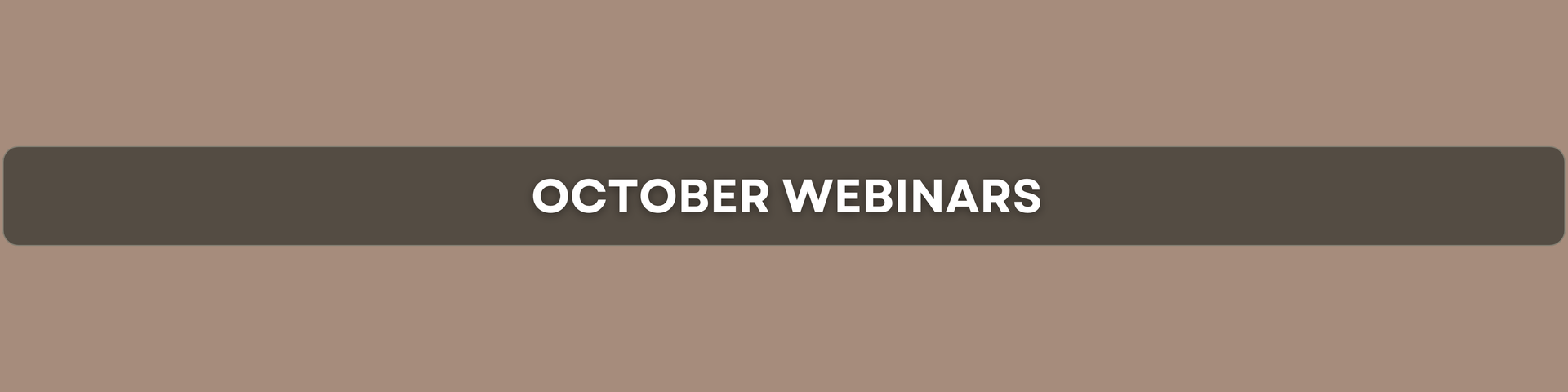 October Webinars Banner