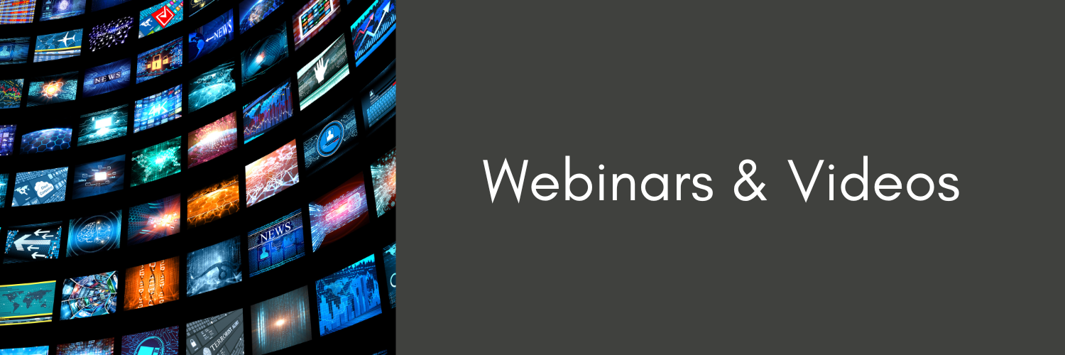 Webinars & Videos Banner 