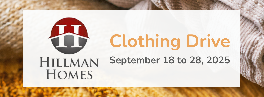 Hillman Homes Clothing Drive