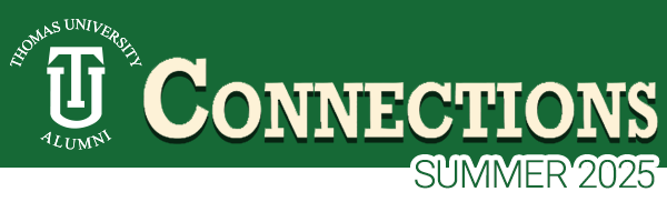 Thomas University Alumni Connections Summer 2025